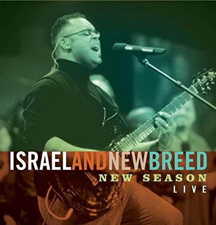 New Season with Israel & New Breed