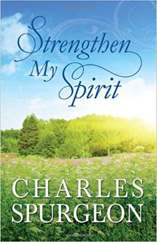 Strengthen my Spirit