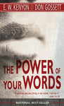 The power of your words