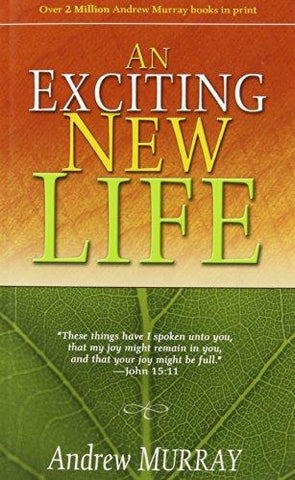 An Exciting New Life