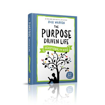 The purpose driven life - Devotional for kids